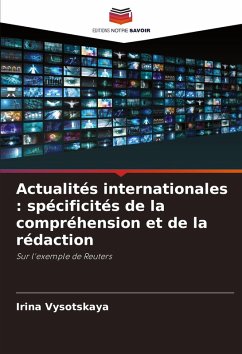 Cover Actualités internationales : spécificités de la compréhension et de la rédaction