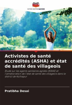 Cover Activistes de santé accrédités (ASHA) et état de santé des villageois