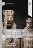 Emotional Alterity in the Medieval North Sea World