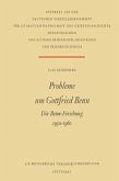 Probleme um Gottfried Benn Probleme um Gottfried Benn