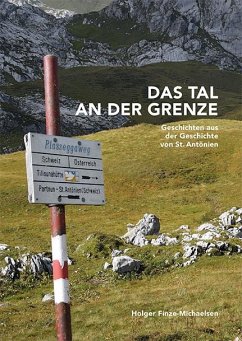 Das Tal an der Grenze - Finze-Michaelsen, Holger