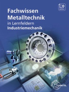 Fachwissen Metalltechnik - Reißler, Ludwig;Vetter, Reinhard;Neumann, Markus