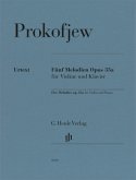 Sergej Prokofjew - Fünf Melodien op. 35a