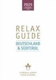 RELAX Guide 2025 Österreich & Südtirol