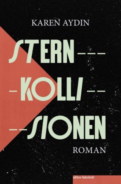 Sternkollisionen - Aydin, Karen