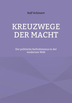 Kreuzwege der Macht - Schönert, Ralf