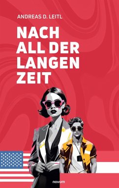 Nach all der langen Zeit - Leitl, Andreas D. Nach all der langen Zeit - Leitl, Andreas D.
