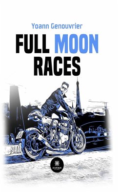 Full moon races (eBook, ePUB) - Genouvrier, Yoann