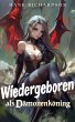 Wiedergeboren als Dämonenkönig... - Bild 1