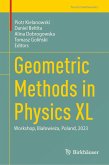 Geometric Methods in Physics XL (eBook, PDF)