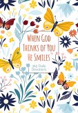 When God Thinks of You He Smiles (eBook, ePUB)