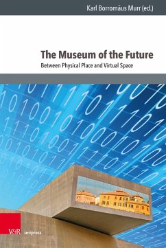 The Museum of the Future (eBook, PDF)