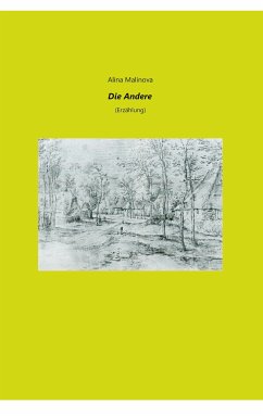 Die Andere (eBook, ePUB) - Malinova, Alina