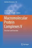 Macromolecular Protein Complexes V (eBook, PDF)