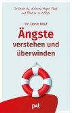 Ängste verstehen und überwinden (eBook, ePUB)