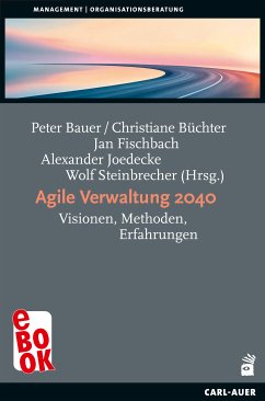 Agile Verwaltung 2040 (eBook, ePUB)