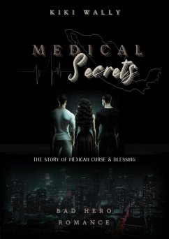 Medical Secrets (eBook, ePUB) - Wally, Kiki