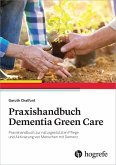 Praxishandbuch Dementia Green Care (eBook, PDF)