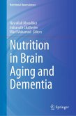 Nutrition in Brain Aging and Dementia (eBook, PDF)