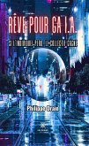 Rêve pour Ga I.A. (eBook, ePUB)