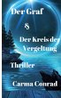 Der Graf & Der Kreis der Vergeltung... - Bild 1