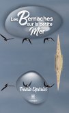 Les bernaches sur la petite mer (eBook, ePUB)