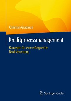 Kreditprozessmanagement (eBook, PDF) - Grabmair, Christian