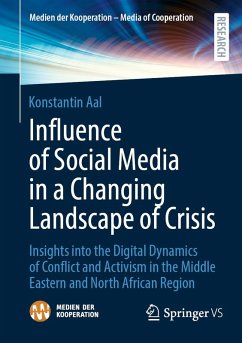 Influence of Social Media in a Changing Landscape of Crisis (eBook, PDF) - Aal, Konstantin