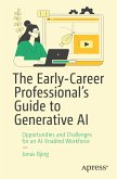 The Early-Career Professional&quote;s Guide to Generative AI (eBook, PDF)