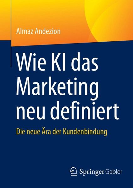 Wie KI das Marketing neu definiert (eBook, PDF) Wie KI das Marketing neu definiert (eBook, PDF)