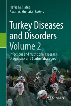 Turkey Diseases and Disorders Volume 2 (eBook, PDF)