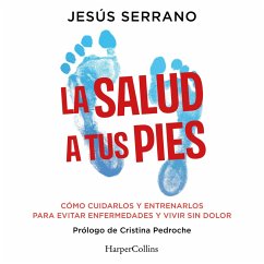 La salud a tus pies (MP3-Download) - Serrano, Jesús