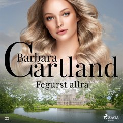 Cover Fegurst allra (Hin eilífa sería Barböru Cartland 22) (MP3-Download)