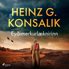 Eyðimerkurlæknirinn (MP3-Download) - Konsalik, Heinz G.