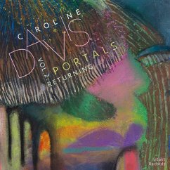 Portals Volume 2: Returning - Davis,Caroline