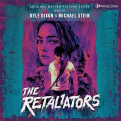 The Retaliators Soundtrack Score - Dixon,Kyle & Michael Stein