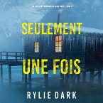 Seulement Une Fois (Un thriller à suspense de Sadie Price – Tome 4) (MP3-Download)