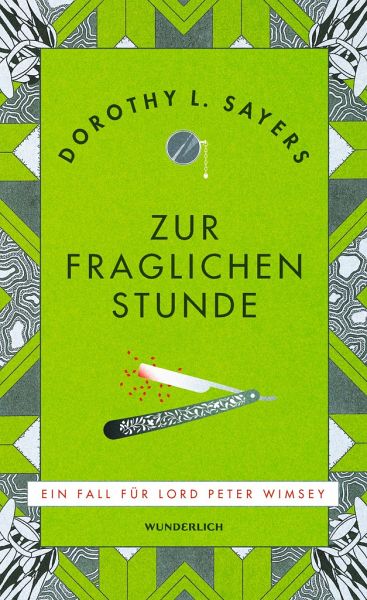 Zur fraglichen Stunde / Lord Peter Wimsey Bd.7 (Mängelexemplar) Zur fraglichen Stunde / Lord Peter Wimsey Bd.7 (Mängelexemplar)