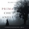 Prima Che Aneli (Un Mistero di... - Bild 1