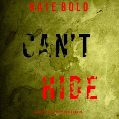 Can't Hide (A Nora Price Mystery—Book 2) (MP3-Download) - Bold, Kate