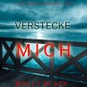 Verstecke Mich (Ein FBI-Thriller mit... - Bild 1