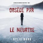 Obsédé par le meurtre (Un thriller à suspense de Sadie Price – Tome 1) (MP3-Download)
