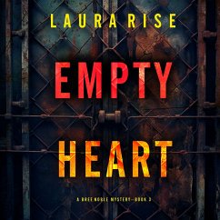Empty Heart (A Bree Noble Suspense Thriller—Book 3) (MP3-Download) - Rise, Laura