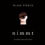 Nimmt (Das Making of Riley Paige − Buch 4) (MP3-Download)