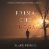 Prima Che Fugga (Un Mistero di... - Bild 1