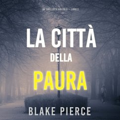 Cover La città della paura: Un thriller di Ava Gold (Libro 2) (MP3-Download)