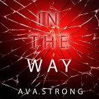 In The Way (An Elle Keen FBI Suspense Thriller—Book 2) (MP3-Download)