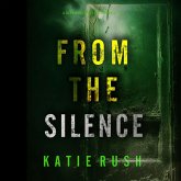 From The Silence (A Dirk King FBI Suspense Thriller—Book 4) (MP3-Download)