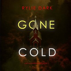 Gone Cold (A Becca Thorn FBI Suspense Thriller—Book 1) (MP3-Download) - Dark, Rylie