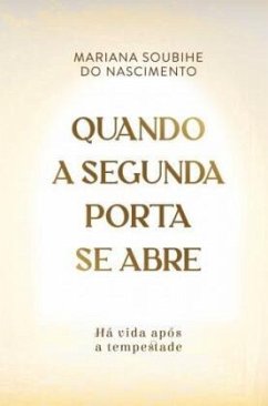 Quando a segunda porta se abre - Soubihe do Nascimento, Mariana